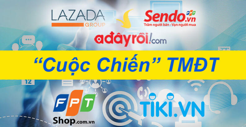 cuoc chien tmdt viet nam