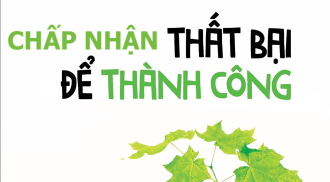 Đón nhận thất bại để thành công